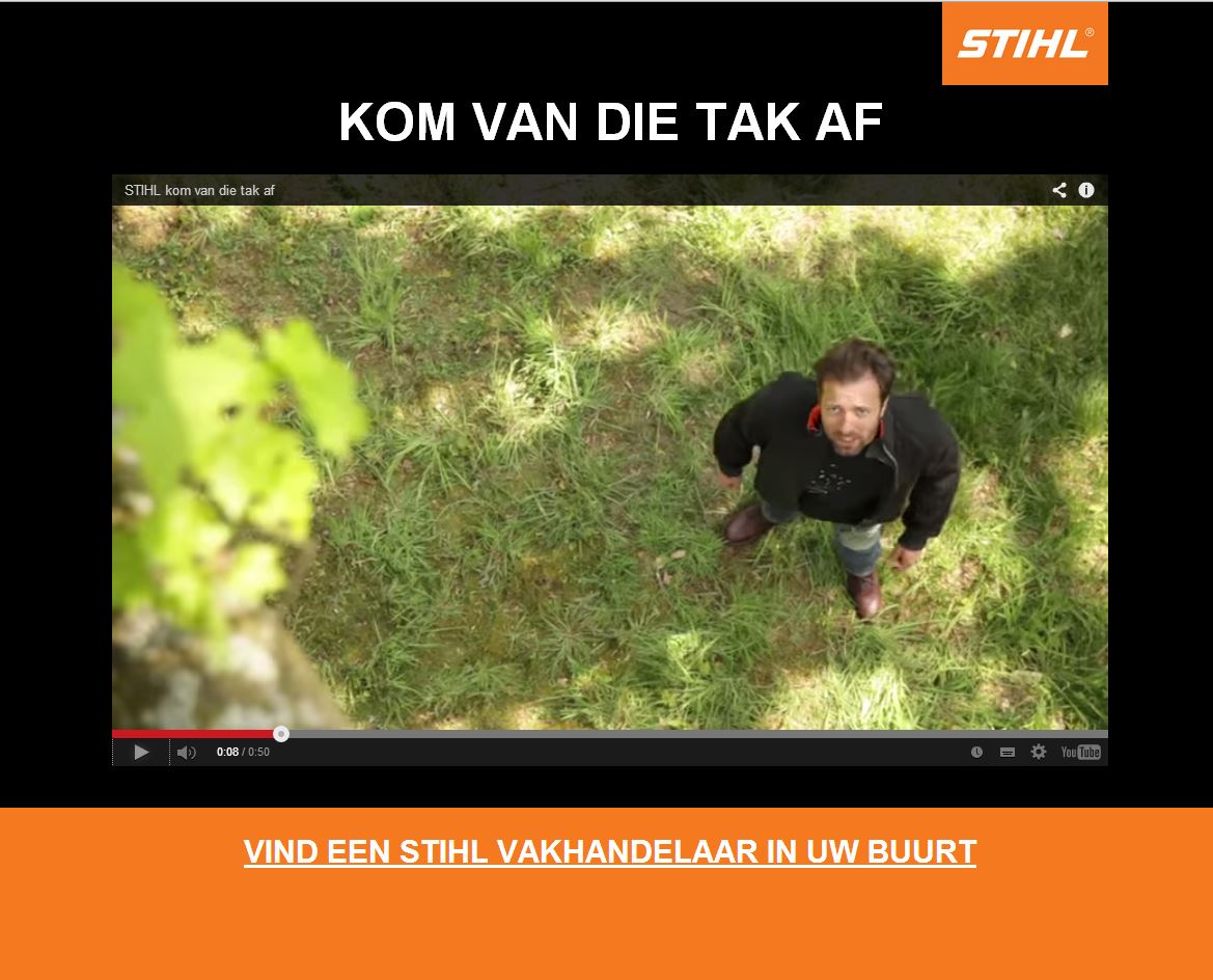 Kom van die tak af campagne STIHL