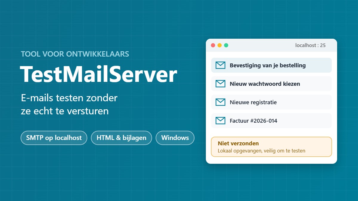 TestMailServer: lokaal opgevangen testmails op localhost poort 25, niet verzonden
